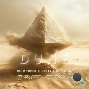  ASHER SWISSA & JOOLIA ft Aria - Dune (2024) 