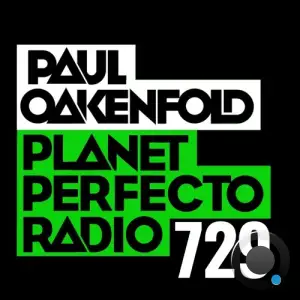  Paul Oakenfold - Planet Perfecto 729 (2024-10-19) 