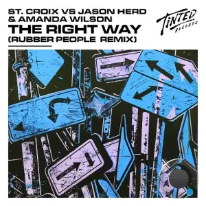  Jason Herd & Amanda Wilson & St. Croix - The Right Way (Rubber People Extended Remix) (2024) 