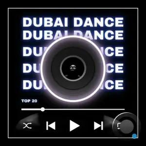  Dubai Dance Top 20 (2024) 