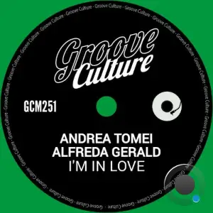  Andrea Tomei/Alfreda Gerald - I'm In Love (2024) 