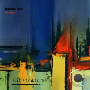  Infinite Size - Irrealistic (2024) 