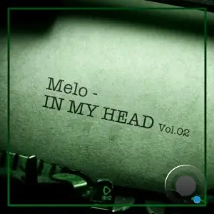  Melo in My Head, Vol.02 (2024) 