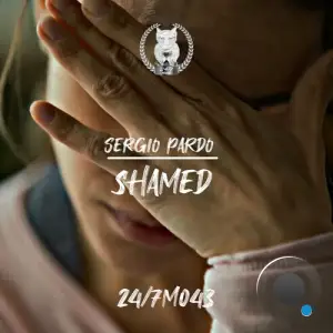  Sergio Pardo - Shamed (2024) 