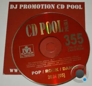  DJ Promotion CD Pool Polska 355 (2024) 