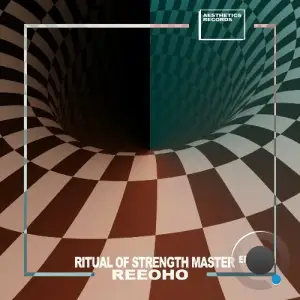  Reeoho - Ritual of Strength Master (2024) 