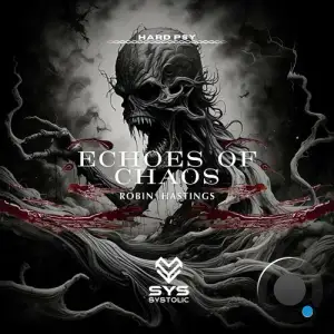  Robin Hastings - Echoes of Chaos (2024) 