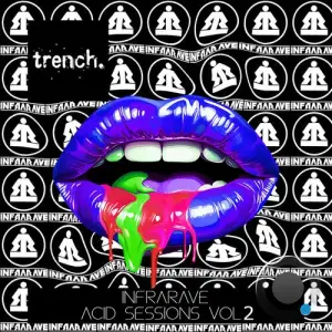  Infrarave - Acid Sessions Vol 2 (2024) 
