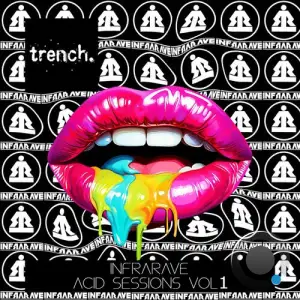  Infrarave - Acid Sessions Vol 1 (2024) 