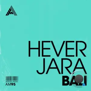  Hever Jara - Bali (2024) 