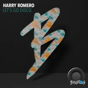  Harry Romero - Let´s Go Disco (2024) 