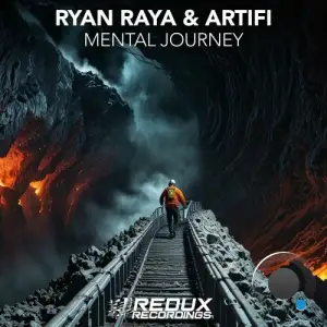  Ryan Raya & Artifi - Mental Journey (2024) 