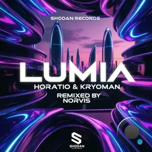  Horatio & Kryoman - Lumia (2024) 
