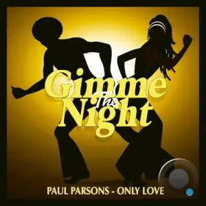  Paul Parsons - Only Love (2024) 