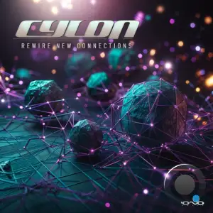 Cylon - Rewire New Connections (2025)