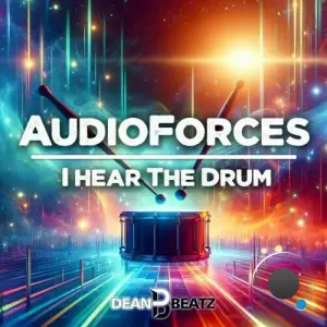 AudioForces - I Can Hear The Drum (2025) 