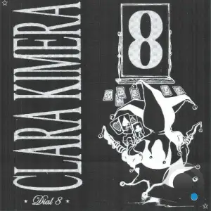 Clara Kimera - Dial 8 (2025)
