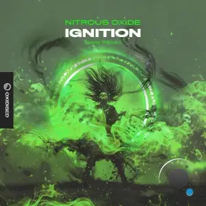 Nitrous Oxide - Ignition (Tjam Remix) (2025)