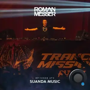 Roman Messer - Suanda Music 472 (2025-02-11)