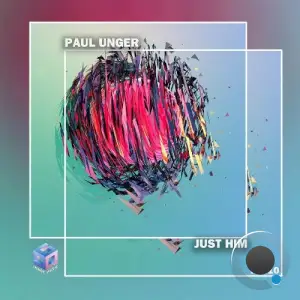 Paul Unger - Just Him (2025)