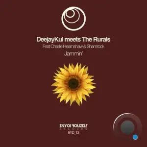 DeejayKul x The Rurals x Charlie Hearnshaw x Shamrock - Jammin (2025)