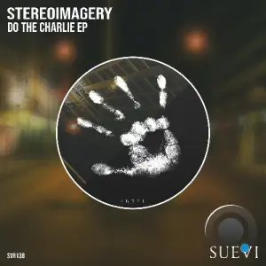 Stereoimagery - Do The Charlie (2025)