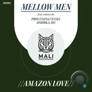 Mellow Men - Amazon Love (2025)