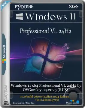 Windows 11 x64 Professional VL 24H2 by OVGorskiy 04.2025 (RUS)