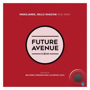 MiekeJames & Hello Shadow - Run Away (2025)
