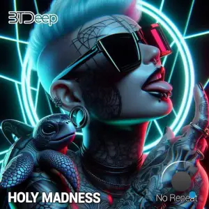 Holy Madness - No Repeat (2025)