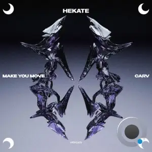 Carv - Make You Move (2025)