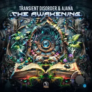 Transient Disorder & Ajana - The Awakening (2025)