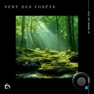 Vent des Forets - Cycle Des Miroirs (2025)