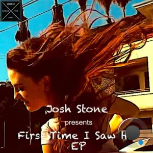 Josh Stone - First Time I Saw Her (2025)