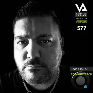 Edwardteach - Cristian Varela Radio Show 577 (2025-04-26)