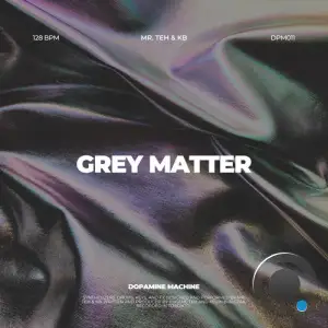 Mr. Teh & Kb - Grey Matter (2025)