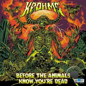 Krohme - Before The Animals Know You're Dead (2025)