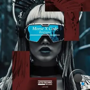 Morse X Code - Restraint (2025)