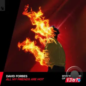 David Forbes - All My Friends Are Hot (2025)
