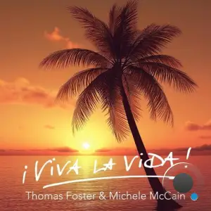 Thomas Foster and Michele McCain - Viva La Vida (2025)
