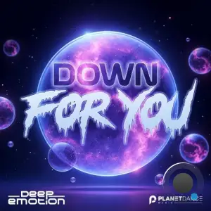 Deep Emotion - Down For You (2025)