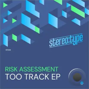 Risk Assessment - Too Track (2025)