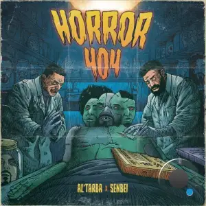 Al'Tarba X Senbei - Horror 404 (2025)