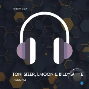 Billy Blake, Toni Sizer & LMoon - Insomnia (2025)
