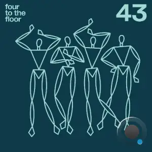 Four To The Floor 43 (2025)