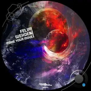 Felix Wehden - Make Your Move (2025)