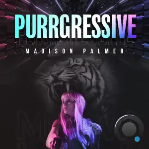Madison Palmer & Dove City - Purrgressive 020 (2025-04-11)