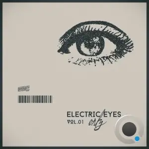 Electric Eyes Only, Vol. 01 (2025)