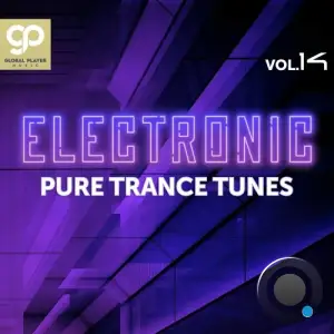 Electronic Pure Trance Tunes, Vol. 14 (2025)