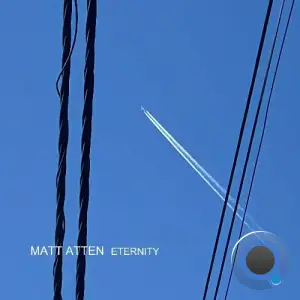 Matt Atten - Eternity (2025)